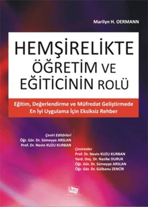 Hemşirelikte Öğretim ve Eğiticinin Rolü | Anı Yayıncılık (Ciltsiz)