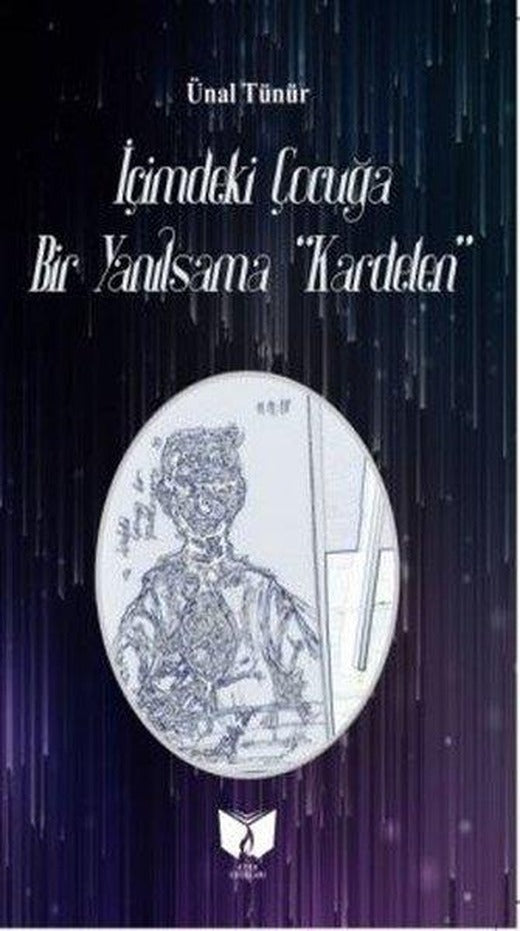 İçimdeki Çocuğa Bir Yanılsama-Kardelen | Ateş Yayınları (İnce Kapak)