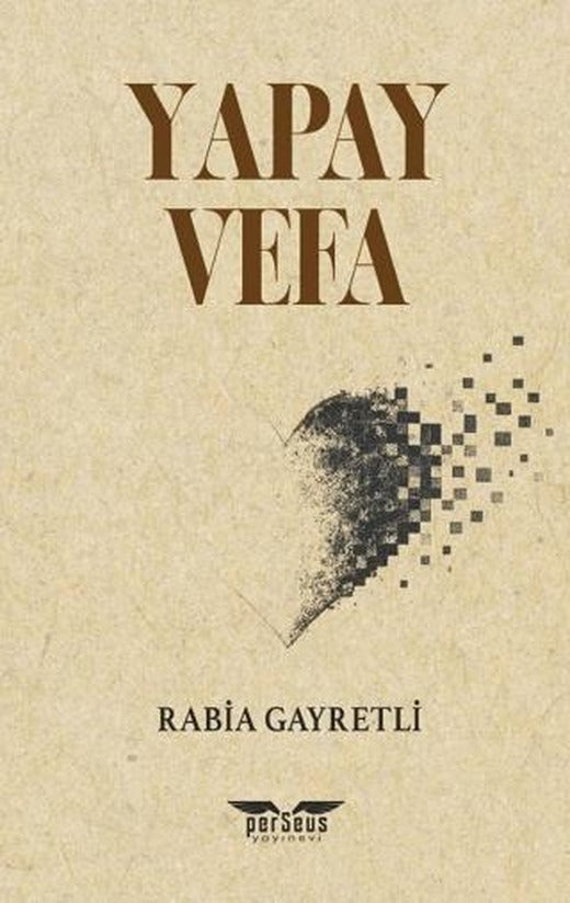 Yapay Vefa | Perseus (Ciltsiz)