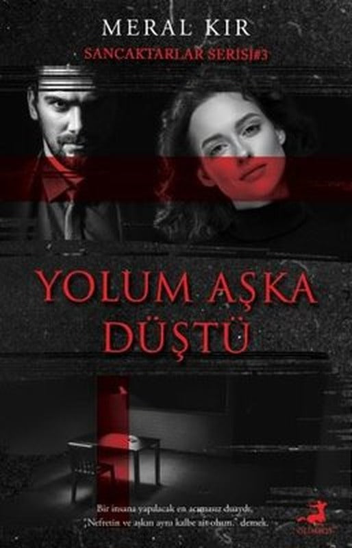 Yolum Aşka Düştü - Sancaktarlar Serisi 3 | Olimpos Yayınları (İnce Kapak)