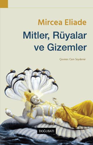 Mitler, Rüyalar ve Gizemler