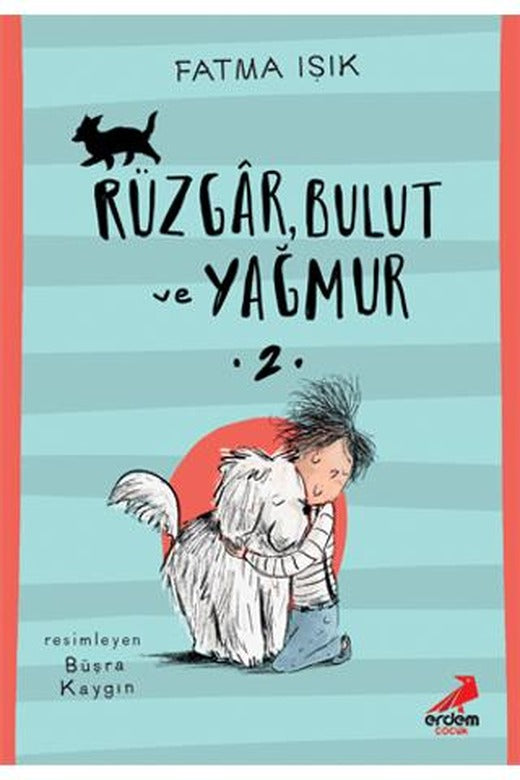 Rüzgar Bulut ve Yağmur