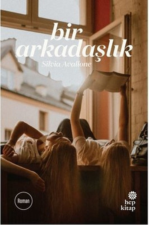 Bir Arkadaşlık | Hep Kitap