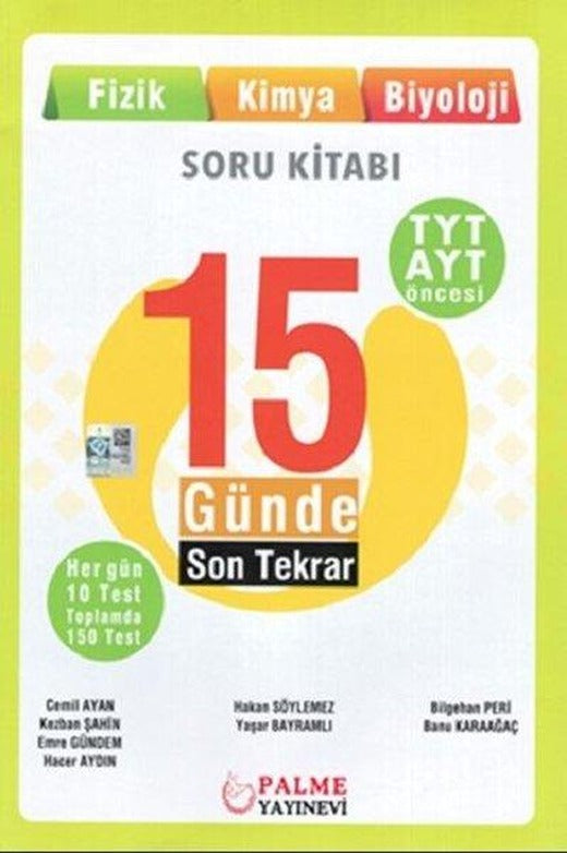 Palme Tyt Ayt Öncesi 15 Günde Son Tekrar Fizik-Kimya-Biyoloji | Palme Eğitim (İnce Kapak)