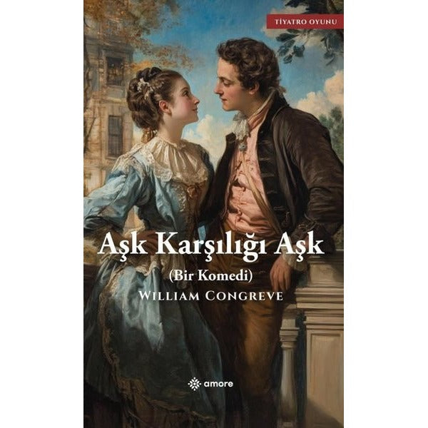 Aşk Karşılığı Aşk | Amore Yayınları (İnce Kapak)