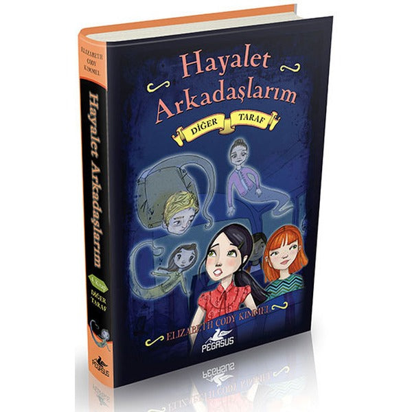 Hayalet Arkadaşlarım 4 - Diğer Taraf | Pegasus (Ciltli)