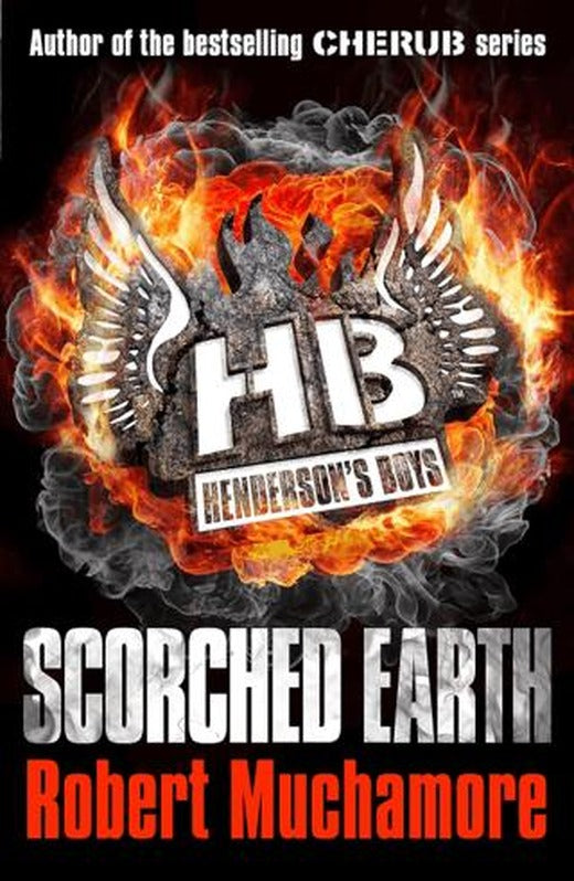 Henderson's Boys: Scorched Earth: Book 7 | Hachette Books (Ciltsiz)