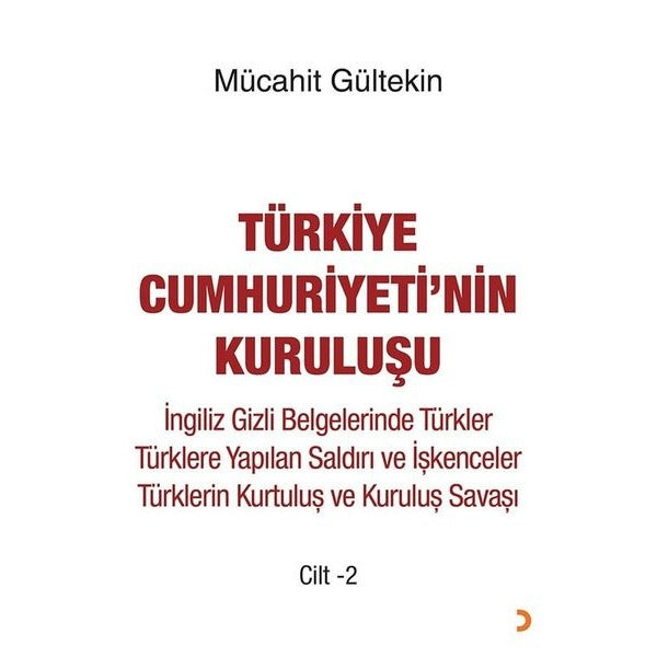 Türkiye Cumhuriyeti'nin Kuruluşu Cilt 2 | Cinius (İnce Kapak)