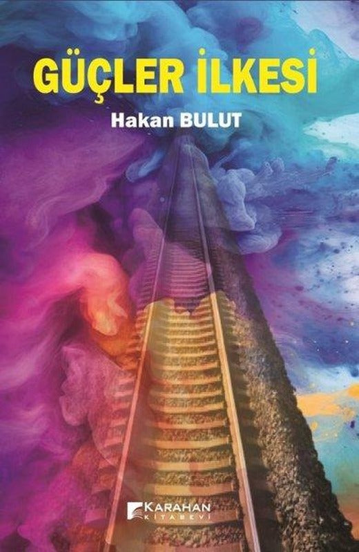 Güçler İlkesi | Karahan Kitabevi (İnce Kapak)