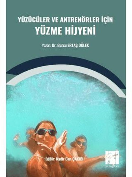 Yüzücüler ve Antrenörler İçin Yüzme Hijyeni