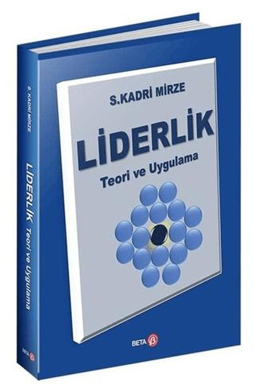 Liderlik - Teori ve Uygulama | Beta Yayınevi (Ciltsiz)