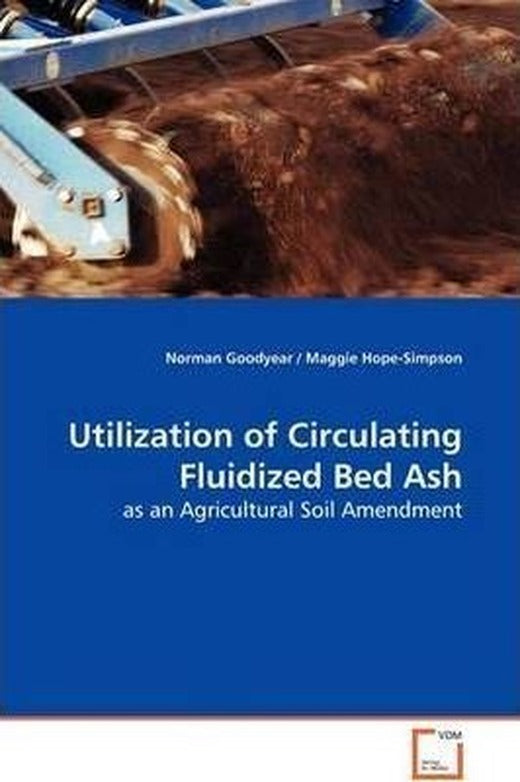 Utilization of Circulating Fluidized Bed Ash - as an Agricultural Soil Amendment | Art Data