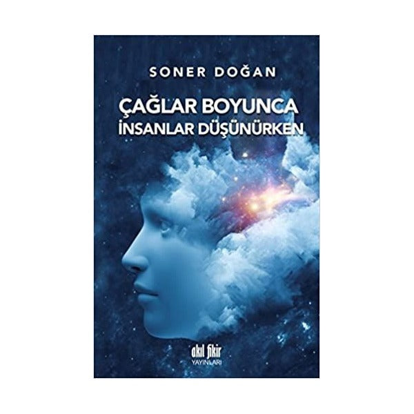 Çağlar Boyunca İnsanlar Düşünürken