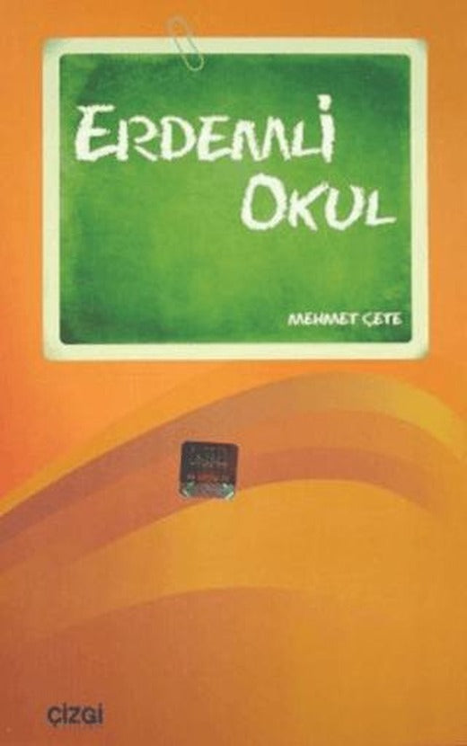 Erdemli Okul | Çizgi Kitabevi Yayınları (Ciltsiz)