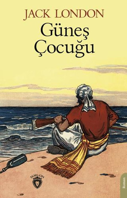 Güneş Çocuğu | Dorlion Yayınları (Ciltsiz)