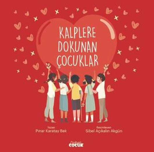 Kalplere Dokunan Çocuklar