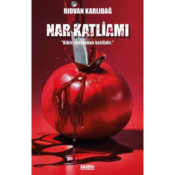 Nar Katliamı | Dark İstanbul (İnce Kapak)