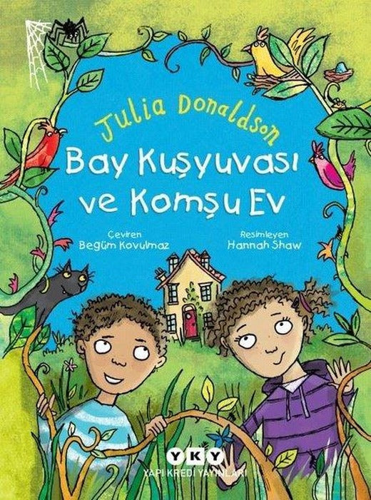 Bay Kuşyuvası ve Komşu Ev | Yapı Kredi Yayınları (İnce Kapak)