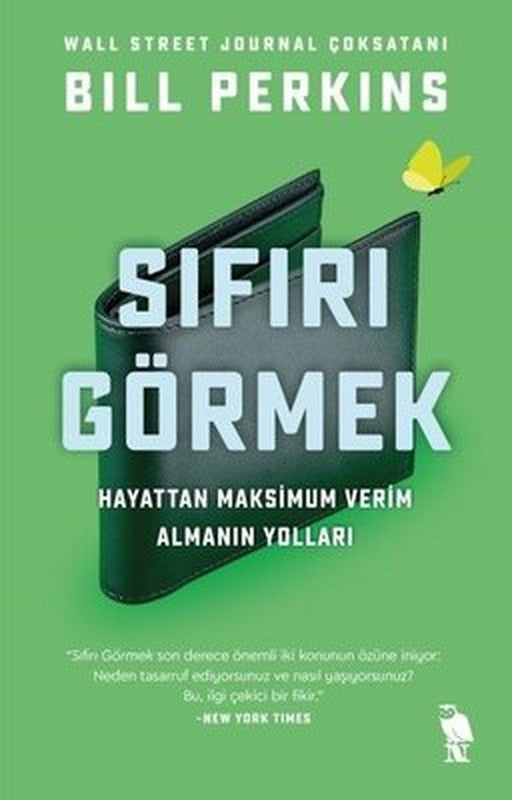Sıfırı Görmek: Hayattan Maksimum Verim Almanın Yolları | Nemesis Kitap (İnce Kapak)
