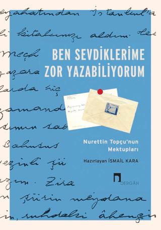 Ben Sevdiklerime Zor Yazabiliyorum