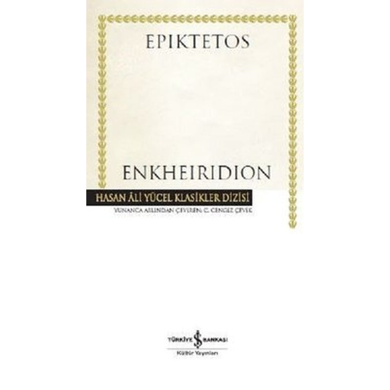 Enkheiridion-Hasan Ali Yücel Klasikler | İş Bankası Kültür Yayınları