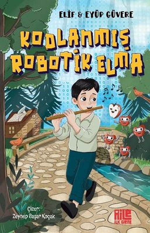 Kodlanmış Robotik Elma | Aile Yayınları (İnce Kapak)