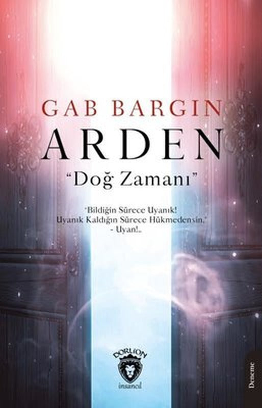 Arden - Doğ Zamanı | Dorlion Yayınevi