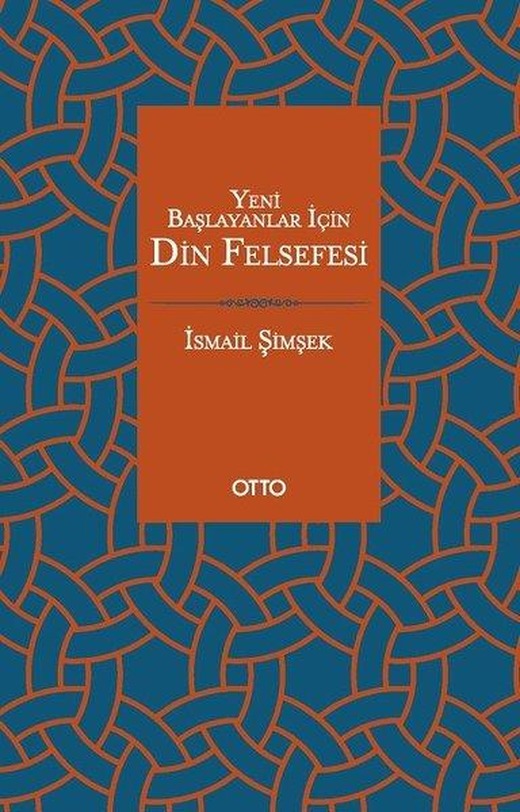 Yeni Başlayanlar İçin Din Felsefesi | Otto (İnce Kapak)