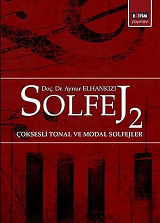 Solfej 2 Çoksesli Tonal ve Modal Solfejler | Eğitim Yayınevi - Ders Kitapları (Ciltsiz)