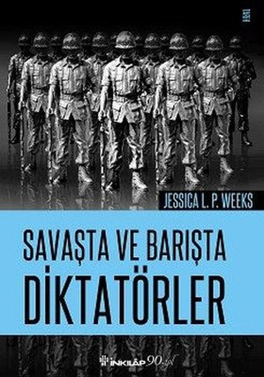 Savaşta ve Barışta Diktatörler | İnkılap Yayınları
