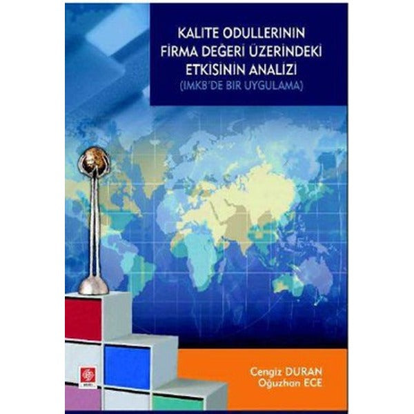 Kalite Ödüllerinin Firma Değeri Üzerindeki Etkisinin Analizi