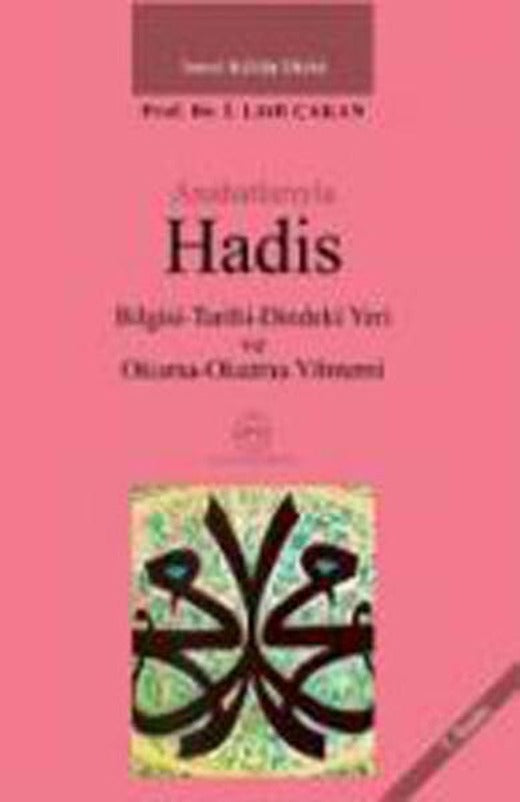 Anahatlarıyla Hadis | Ensar Neşriyat (İnce Kapak)
