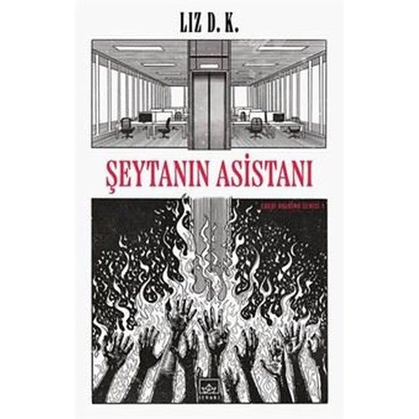 Şeytanın Asistanı - Ebedi Holding Serisi 1 | İthaki Yayınları (İnce Kapak)