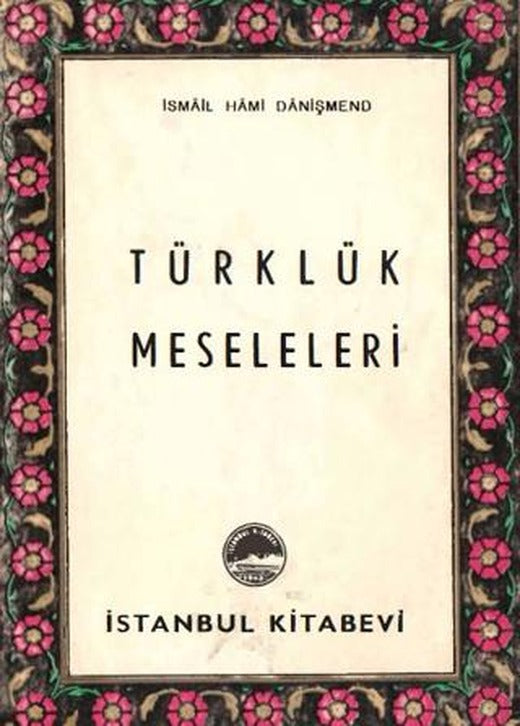 Türklük Meseleleri | İstanbul Kitabevi (Ciltsiz)