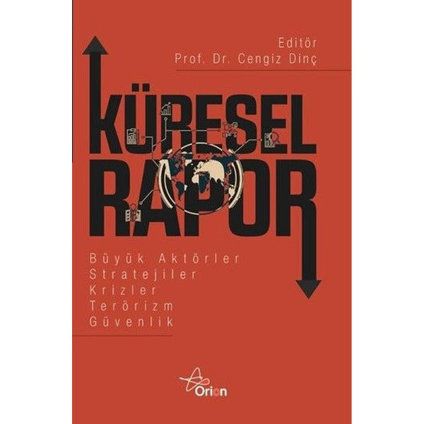 Küresel Rapor | Orion Yayınevi (Ciltsiz)