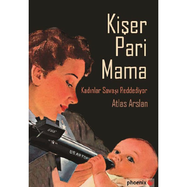 Kişer Pari Mama | Phoenix Yayınevi (Ciltsiz)
