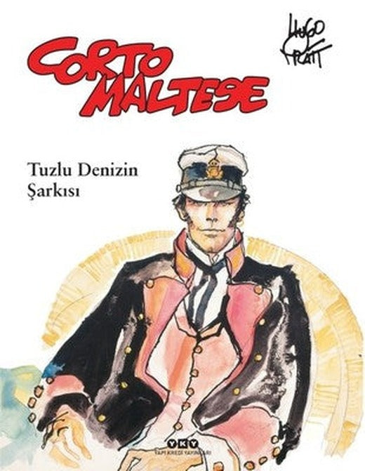 Tuzlu Denizin Şarkısı-Corto Maltese 1 | Yapı Kredi Yayınları
