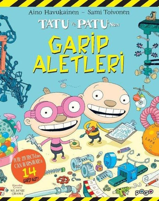 Tatu ve Patu'nun Garip Aletleri | Pogo (İnce Kapak)
