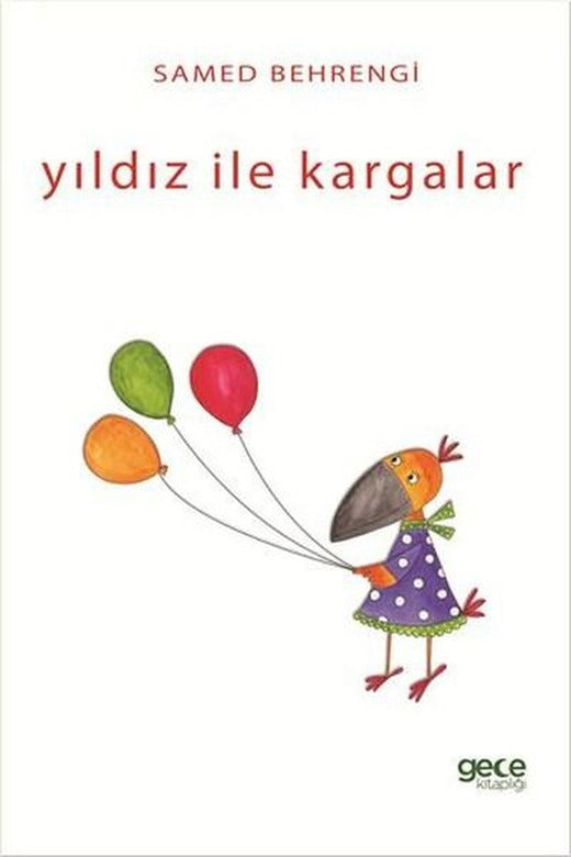 Yıldız İle Kargalar | Gece Kitaplığı (İnce Kapak)