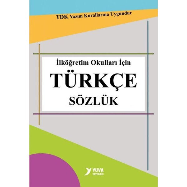İlköğretim Okulları İçin Türkçe Sözlük | Yuva (Cep Boy)