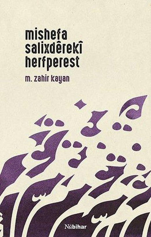 Mishefa Salixdereki Herfperest | Nubihar Yayınları (İnce Kapak)