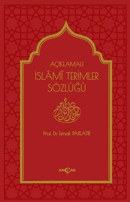 Açıklamalı İslami Terimler Sözlüğü