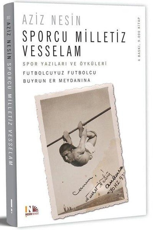 Sporcu Milletiz Vesselam | Nesin Yayınevi - Aziz Nesin Kitapları Dizisi (İnce Kapak)