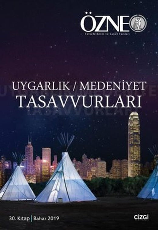 Özne 30.Kitap Uygarlık-Medeniyet Tasavvurları | Çizgi Kitapevi