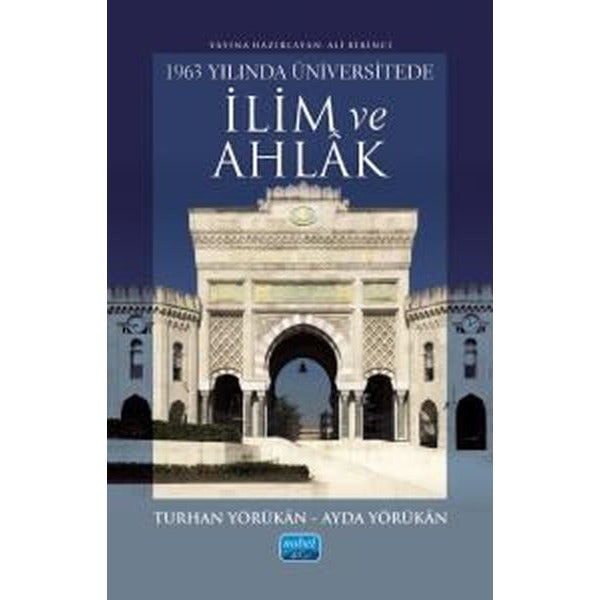 1963 Yılında Üniversitede İlim ve Ahlak | Nobel Akademik Yayıncılık (İnce Kapak)