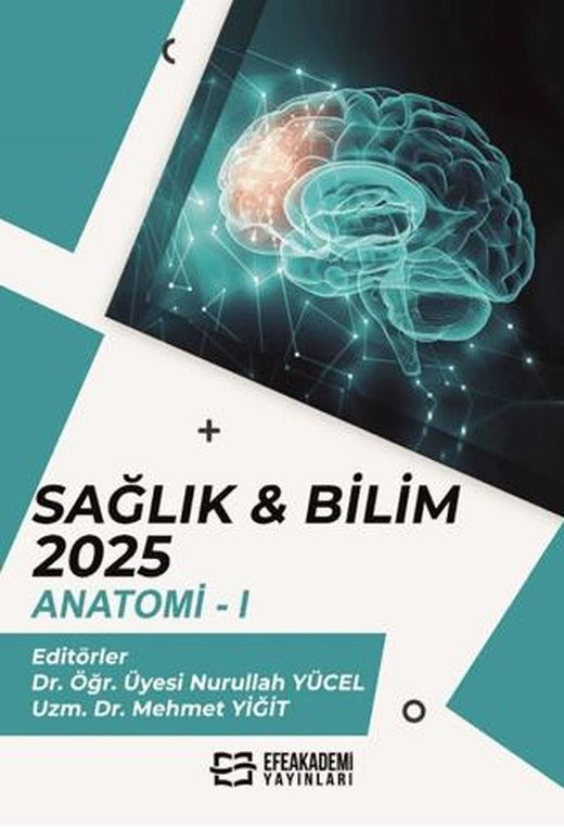 Sağlık & Bilim 2025: Anatomi-1