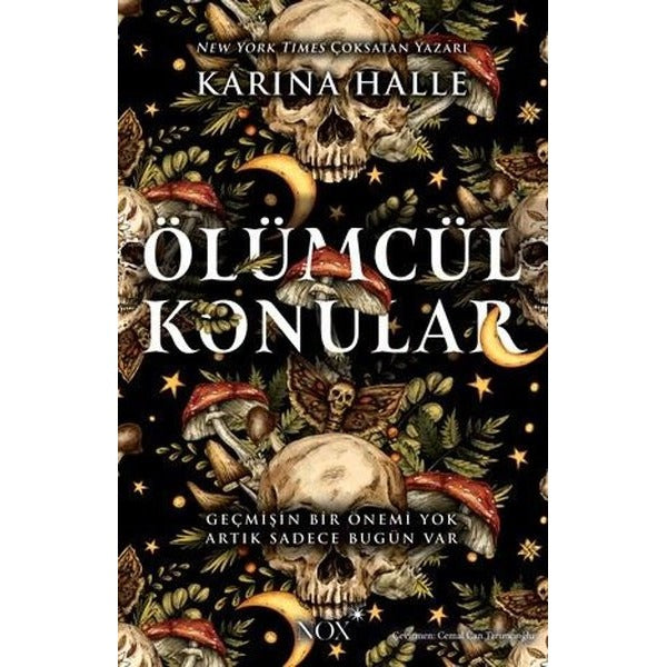 Ölümcül Konular | Nox Yayınları (İnce Kapak)