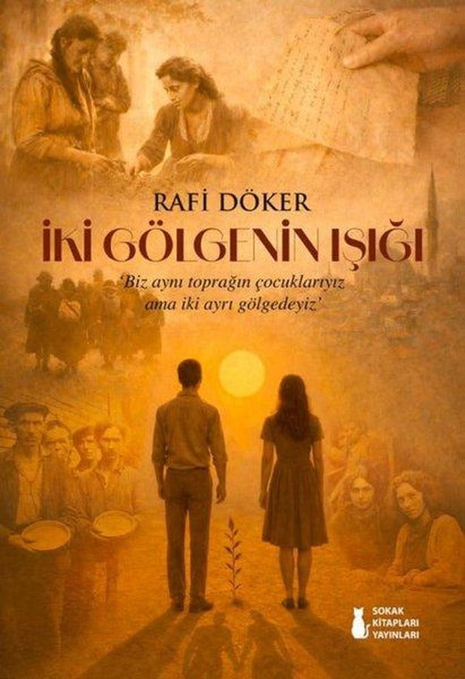 İki Gölgenin Işığı | Sokak Kitapları Yayınları (İnce Kapak)