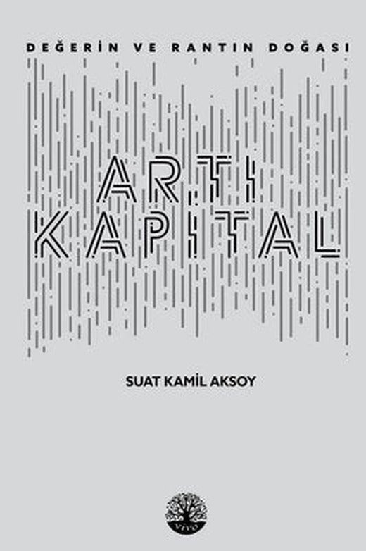 Artı Kapital-Değerin ve Rantın Doğası | Vivo Yayınevi