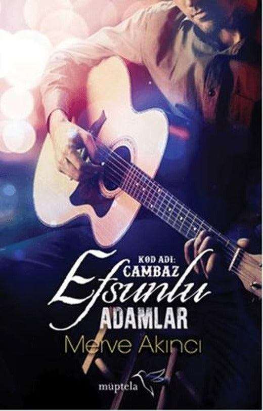 Efsunlu Adamlar – Kod Adı: Cambaz | Müptela Yayınları (Ciltsiz)